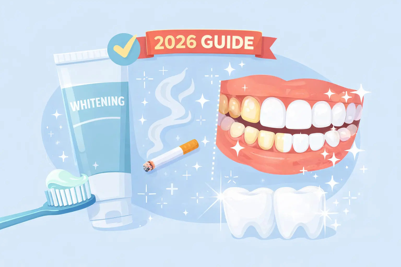 Best Whitening Toothpaste for Smokers: 2026 Guide to Safer, Real Results