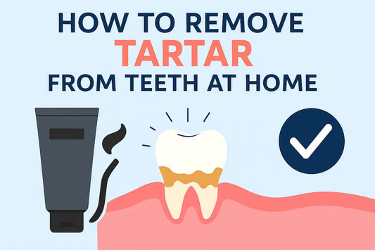 Effective Ways on How to Remove Tartar from Teeth Without a Dentist