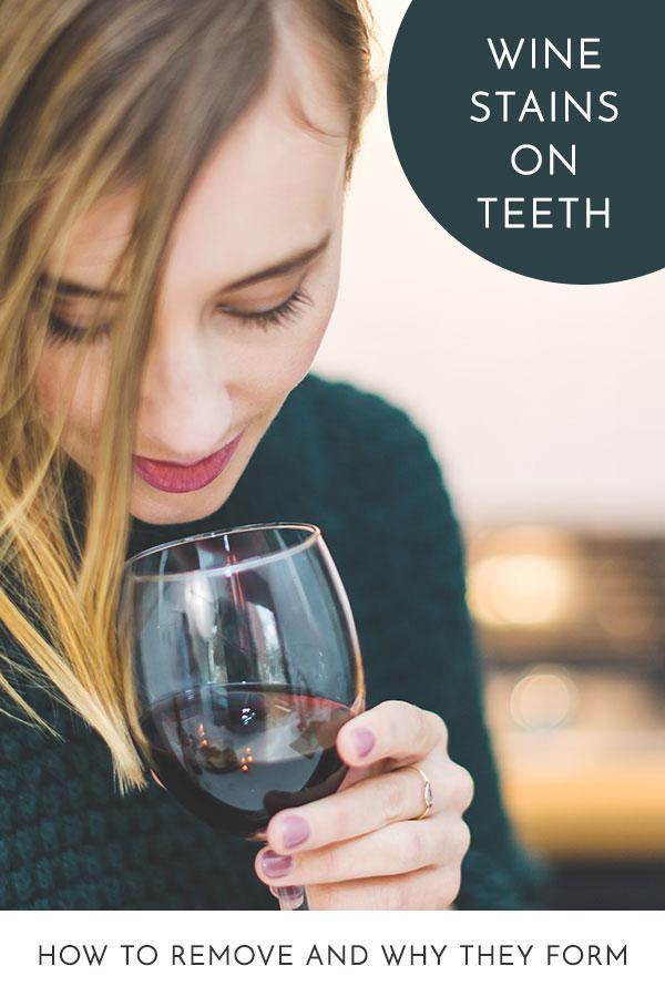 Wine Stained Teeth: The Complete Guide to Prevention and Treatment